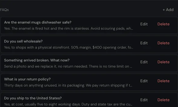 The FAQ list: questions about shipping times, shipping to the United States, the return policy and breakage, each with the answer underneath and Edit and Delete controls.